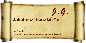 Jakubecz Gusztáv névjegykártya
